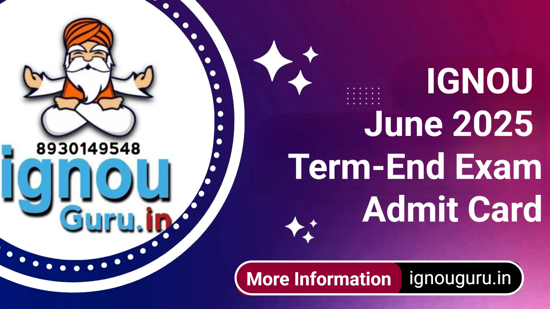 IGNOU June 2025 Term-End Exam Admit Card